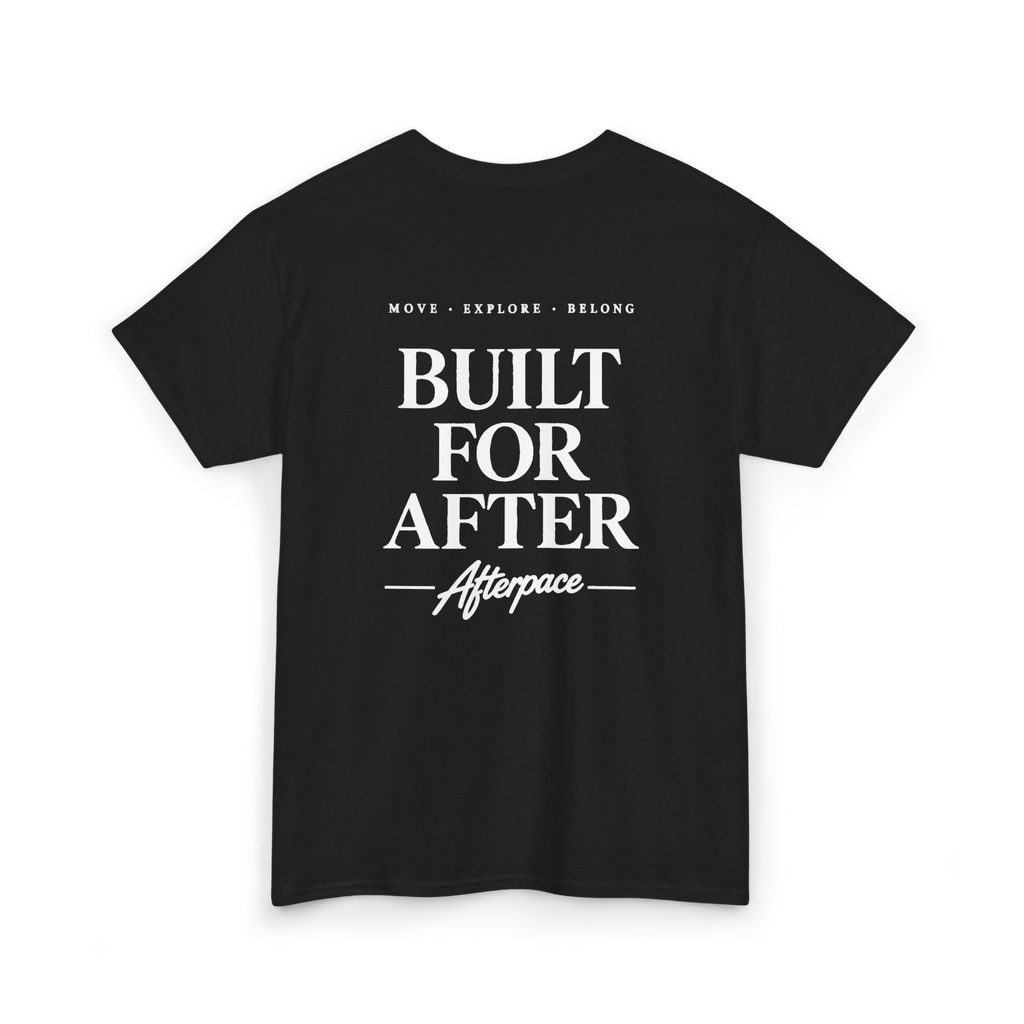 T-shirt Built For After