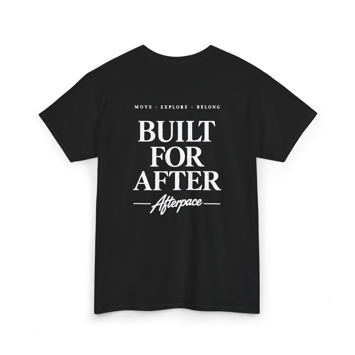 T-shirt Built For After