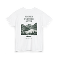T-shirt Higher Further After